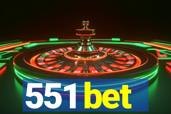 551 bet